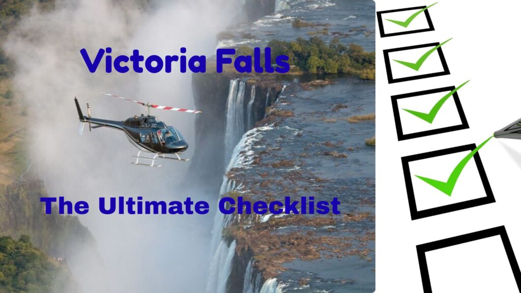 Victoria Falls in 2026: Your Essential Planning Timeline & Checklist.